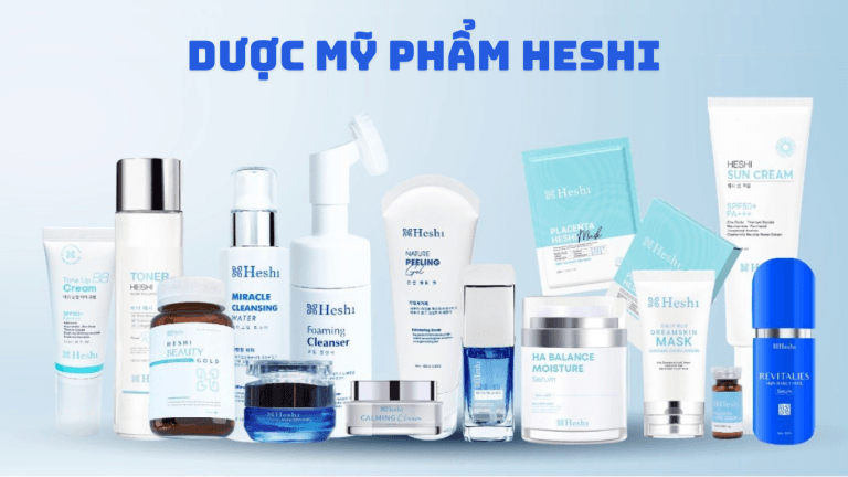 Mỹ Phẩm Heshi Có Tốt Không? Có Phải Kem Trộn Không? Phân Tích Chi Tiết