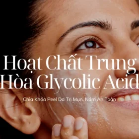 Hoạt Chất Trung Hòa Glycolic Acid Mesopeel+ Chuyên Dụng Cho Peel Da Trị Mụn, Nám