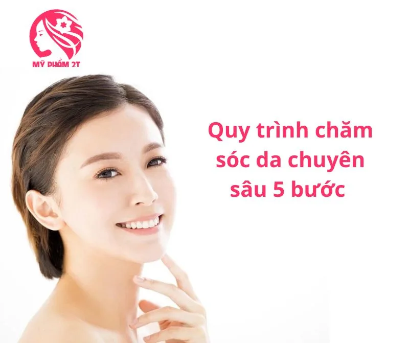 Quy Trình Chăm Sóc Da Chuyên Sâu Cho Phụ Nữ U40