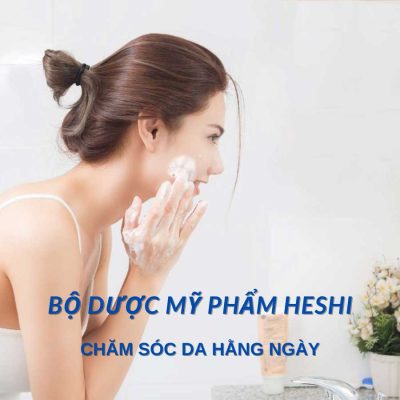 Bộ Dược Mỹ Phẩm Heshi Chăm Sóc Da Hằng Ngày