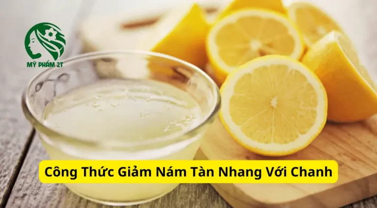 Cách Làm Giảm Nám Tàn Nhang Với Chanh Làm Đẹp Tự Nhiên