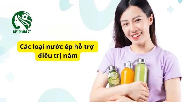 7 Loại Nước Ép Hỗ Trợ Điều Trị Nám Hiệu Quả Bạn Nên Biết