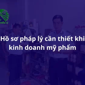 Pháp Lý Kinh Doanh Mỹ Phẩm