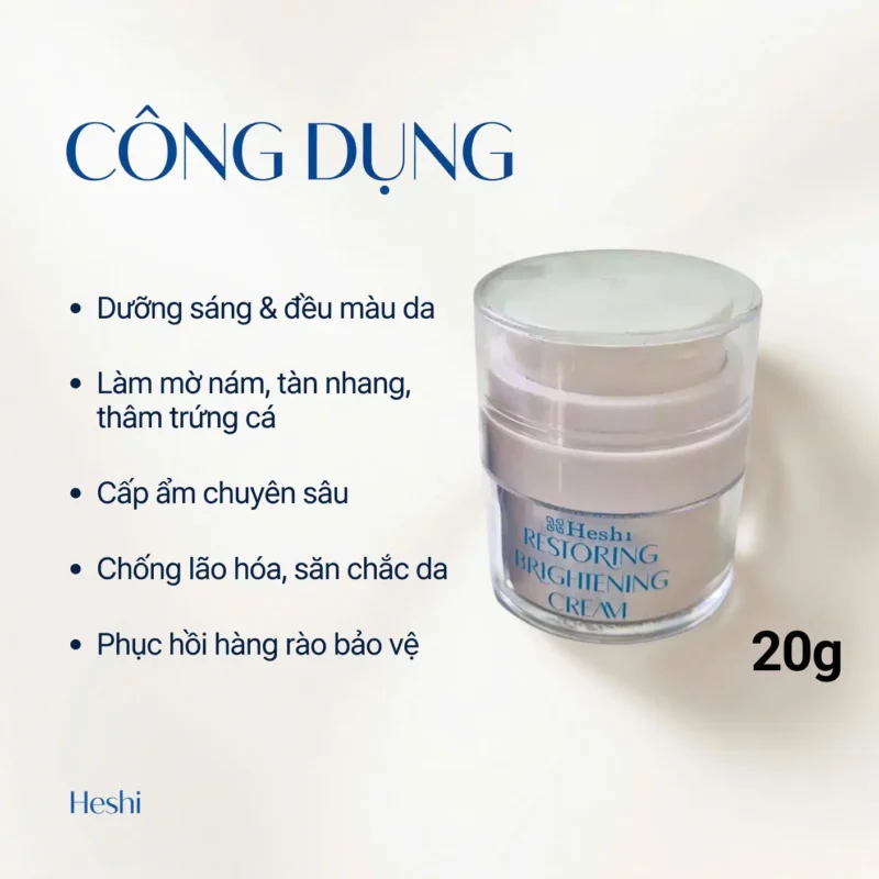 Kem Dưỡng Sáng Da Heshi 20G – Kem Dưỡng Trắng, Mờ Nám &Amp; Chống Lão Hóa 11 Công Dụng Kem Dưỡng Sáng Da Heshi Restoring Brightening Cream 20G Dưỡng Sáng, Mờ Nám, Cấp Ẩm