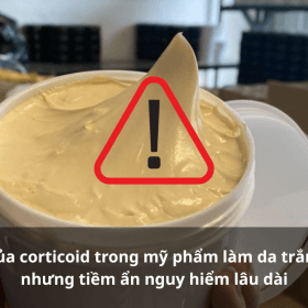 Tác Hại Của Corticoid Trong Mỹ Phẩm Làm Da Trắng Nhanh Nhưng Tiềm Ẩn Nguy Hiểm Lâu Dài