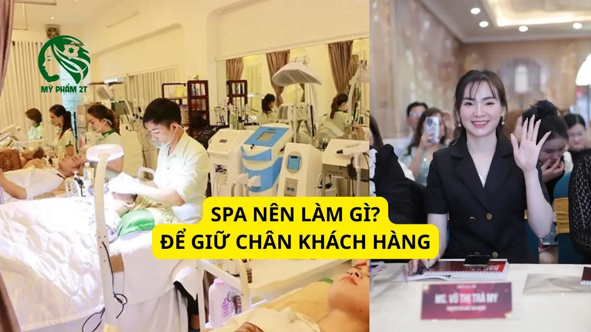 bài toán giữ chân khách hàng dành cho chủ Spa