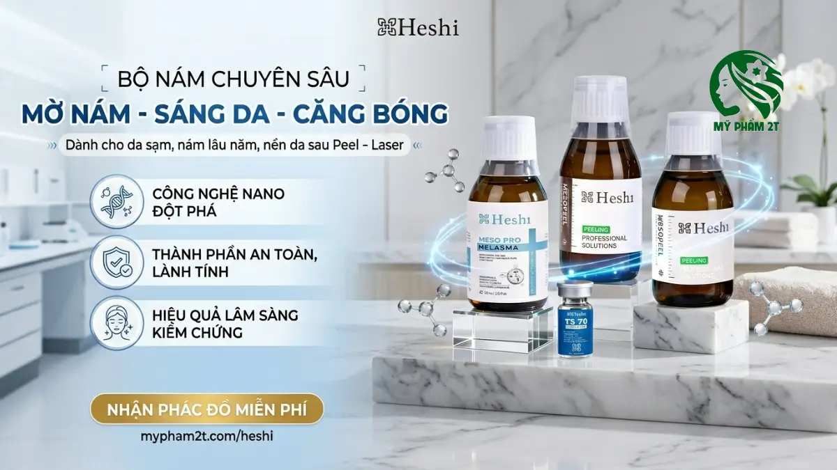 Mỹ phẩm đặc trị cho Spa: Đánh giá Dược mỹ phẩm Heshi 2026