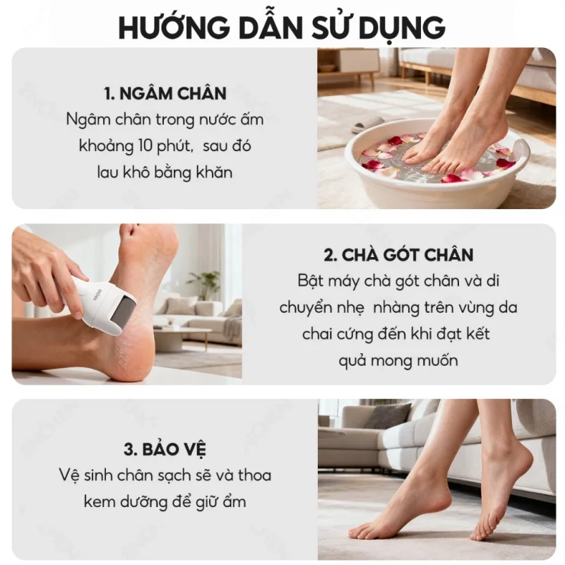 Hướng dẫn cách sử dụng máy chà gót chân