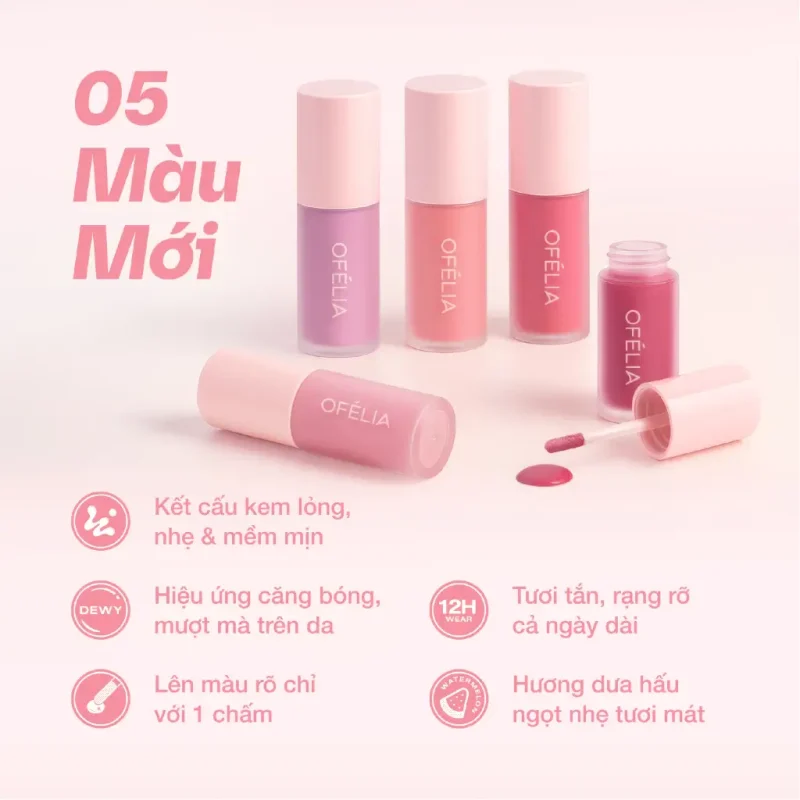 Má Hồng Kem Ofélia Lolli Liquid Blush Da Căng Bóng Tự Nhiên 9 Má Hồng Kem Ofélia Lolli Liquid Blush 5 Màu Mới