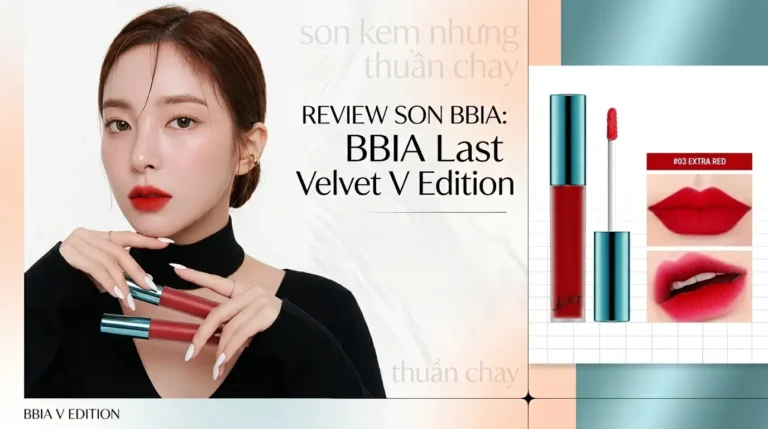 Review Thực Tế: Son Bbia Có Tốt Không Chia Sẻ Chi Tiết?
